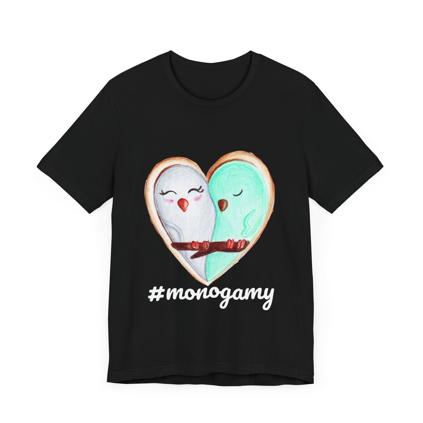 #Monogamy Short Sleeve Tee